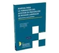 manual para la formacion del auditor en prevencion de riesgos lab oral