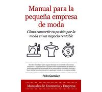 Manual Para La Pequeña Empresa De Moda