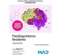 MANUAL PARA LA PREPARACION DEL EXAMEN PIR (PSICOLOGO INTERNO RESI