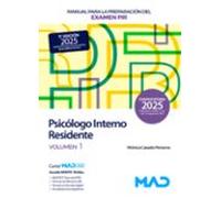 Manual Para La Preparación Del Examen Pir (psicólogo Interno Residente