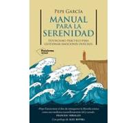 Manual Para La Serenidad