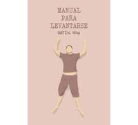Manual para levantarse