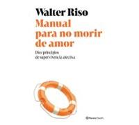 Manual Para No Morir De Amor