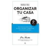 Manual para organizar tu casa | Pía Nieto
