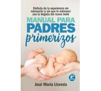 Manual Para Padres Primerizos