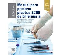 Manual Para Preparar Pruebas Ecoe De Enfermería (2ª Ed)