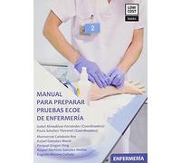 MANUAL PARA PREPARAR PRUEBAS ECOE DE ENFERMERIA