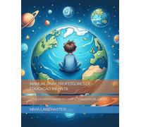 MANUAL PARA PROFESSORES DE EDUCAÇÃO INFANTIL: COLEÇÃO MÃOS DADAS VOLUME 1 - CRIANÇAS DE 4 ANOS