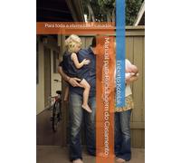 Manual para Reciclagem do Casamento: Para toda a eternidade, casados