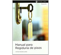 Manual para regiduría de pisos (Hostelería y Turismo)
