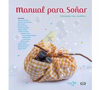 Manual para soñar / Dream Manual
