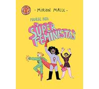 Manual para súper feministas (Fuera de Colección)