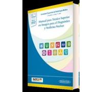 Manual para Técnico Superior en Imagen para el Diagnóstico y Medicina Nuclear (incluye eBook)