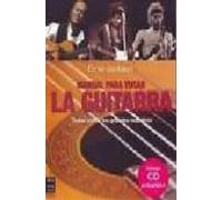 manual para tocar la guitarra: toque como los grandes maestros (i nclu