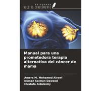 Manual para una prometedora terapia alternativa del cáncer de mama