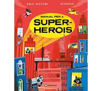 Manual per a superherois (Col·lecció Manual per a...) (CATALAN)