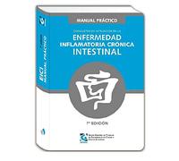 Manual práctico. Conductas de actuación en la enfermedad inflamatoria crónica intestinal. 7ª edición
