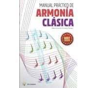 Manual Práctico de Armonía Clásica