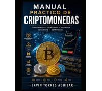Manual Práctico de Criptomonedas