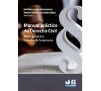 Manual Práctico De Derecho Civil. Parte General Y Derecho De La Person