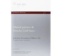 Manual práctico de Derecho Civil vasco (Lanbideak bilduma)