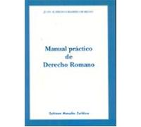 Manual Practico De Derecho Romano