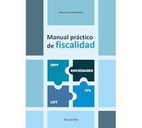 Manual práctico de fiscalidad (FINANZAS)