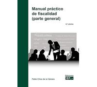Manual Práctico De Fiscalidad (parte General)