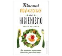 Manual práctico de higienismo | Valdo Vaccaro