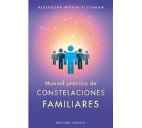 Manual Practico De Las Constelaciones Familiares