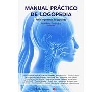 Manual práctico de logopedia | Aa. Vv.