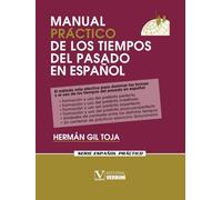 Manual Práctico de los tiempos del pasado en español (Colección Cervantes)