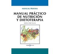 Manual práctico de nutricion y dietoterapia (SIN COLECCION)