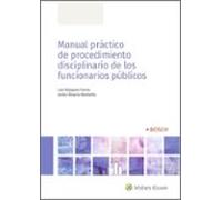 Manual Práctico De Procedimiento Disciplinario De Los Funcionarios Públicos