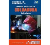 Manual Práctico De Soldadura Básico