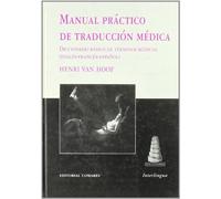 MANUAL PRACTICO DE TRADUCCION MEDICA (SIN COLECCION)