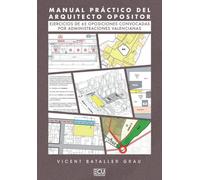 MANUAL PRÁCTICO DEL ARQUITECTO OPOSITOR: 1 (ECU)