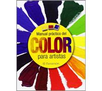 Manual práctico del color para artistas (Grandes obras)