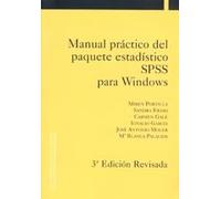 Manual práctico del paquete estadístico SPSS para Windows (3ª edición revisada) (Estadística)