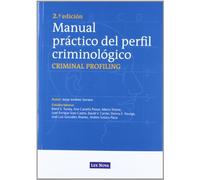Manual Practico Del Perfil Criminologico (2ª Edicion)