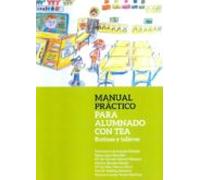 Manual Practico Para El Alumnado Con Tea. Rutinas Y Talleres