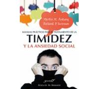 Manual práctico para el tratamiento de la timidez y la ansiedad social