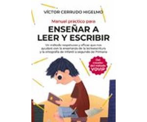Manual Práctico Para Enseñar A Leer Y Escribir