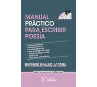 Manual práctico para escribir poesía: 1
