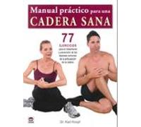 manual practico para la cadera sana