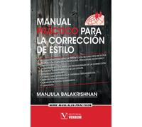 Manual Practico Para La Correcion De Estilo: Serie Manuales Practicos