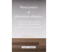 MANUAL PRACTICO PLANEAMIENTO URBANISTICO (SIN COLECCION)
