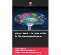 Manual Prático de Laboratório de Microbiologia Alimentar