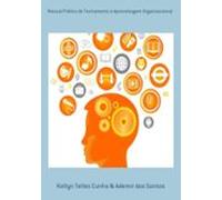 Manual Prático De Treinamento E Aprendizagem Organizacional (ebook)