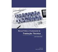 Manual Prático e Fundamental de Tradução Técnica